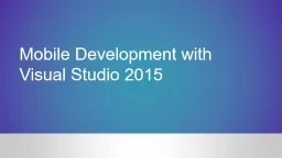 Mobile Development with Visual Studio 2015