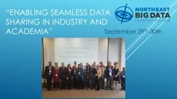 “Enabling Seamless Data Sharing in Industry and Academia”