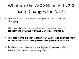 What are the ACCESS for ELLs 2.0 Score Changes for 2017?