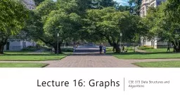 Lecture 16: Graphs CSE 373 Data Structures and Algorithms