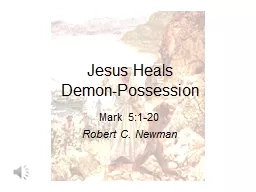 Jesus Heals  Demon-Possession