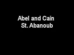 Abel and Cain St. Abanoub