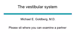 The vestibular system