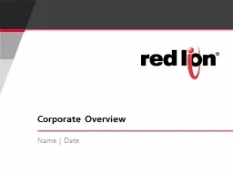 Name | Date  Corporate Overview