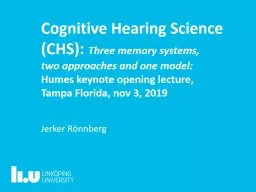 Jerker Rönnberg Cognitive Hearing Science (CHS