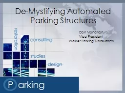 De-Mystifying Automated Parking Structures