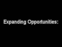 Expanding Opportunities: