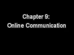 Chapter 9: Online Communication
