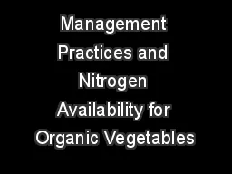 Management Practices and Nitrogen Availability for Organic Vegetables