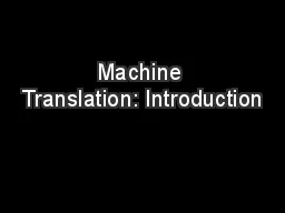 Machine Translation: Introduction