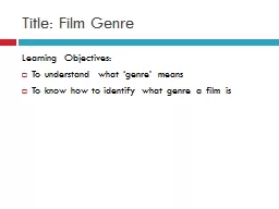Title: Film Genre Learning Objectives: