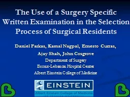 The Use of a Surgery Specific Written Examination in the Selection Process of Surgical