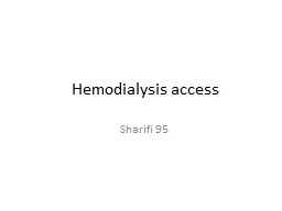  Hemodialysis access Sharifi