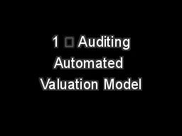  1 ✒ Auditing Automated Valuation Model