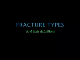  Fracture Types And their definitions