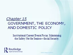  Chapter 15 GOVERNMENT, THE ECONOMY, AND DOMESTIC POLICY