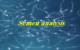  Semen analysis Introduction