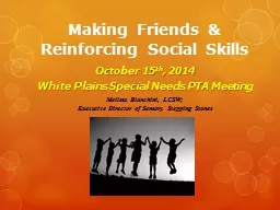  Making  Friends & Reinforcing Social Skills