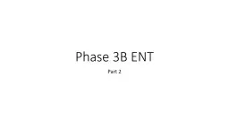  Phase 3B ENT  Part 2 EARS: VERTIGO