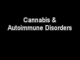  Cannabis & Autoimmune Disorders