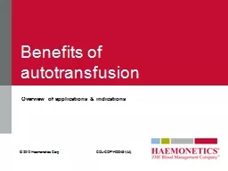  Benefits   of  autotransfusion
