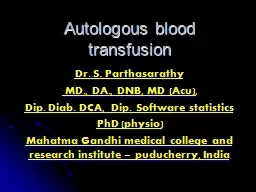  Autologous blood transfusion 