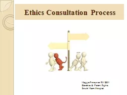  Ethics Consultation Process