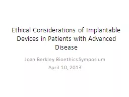  Ethical Considerations of Implantable Devices in Patients with Advanced Disease