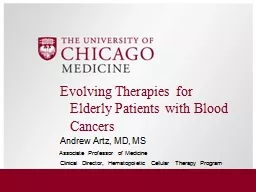  Evolving Therapies for Elderly Patients with Blood Cancers