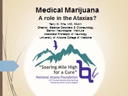  Medical Marijuana A role in the Ataxias?