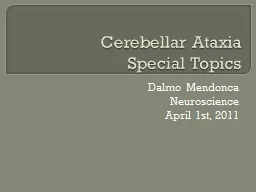  Cerebellar Ataxia Special Topics