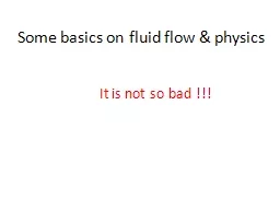  Some basics on fluid flow & physics