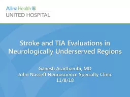  Stroke and TIA Evaluations in Neurologically Underserved Regions