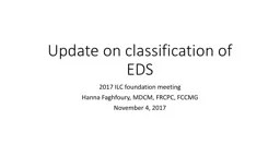  Update on classification of EDS