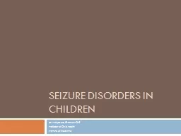  Seizure Disorders in Children