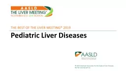  About the program: Best of The Liver Meeting 2019 