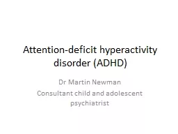  Attention-deficit hyperactivity disorder (ADHD)