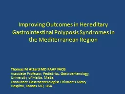  Improving Outcomes in Hereditary Gastrointestinal 