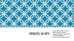  Updates in HPV Grand Rounds, May 1, 2019