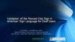  Validation of the Newest Vital Sign in American Sign Language for Deaf Users