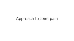  Approach to Joint pain QUIZ