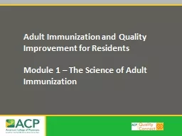  Adult Immunization and Quality Improvement for Residents