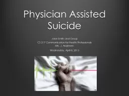  Physician Assisted Suicide