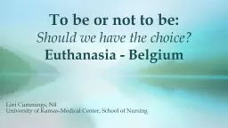  To be or not to be:  Should we have the choice?