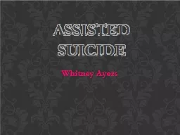  Whitney Ayers Assisted Suicide