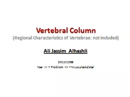  Vertebral Column (Regional Characteristics of Vertebrae: not included)