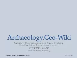  Archaeology.Geo -Wiki Prehistory, Crowdsourcing, and Freely Available High-Resolution