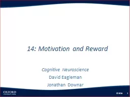  14: Motivation and Reward