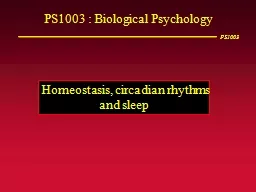  PS1003 : Biological Psychology
