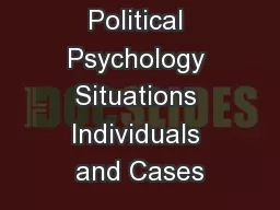 Political Psychology Situations Individuals and Cases
